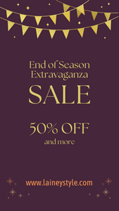 End of Season Extravaganza Sale